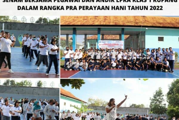 Senam bersama Pegawai dan Andik LPKA Klas 1 Kupang dalam rangka Pra Perayaan HANI 2022
