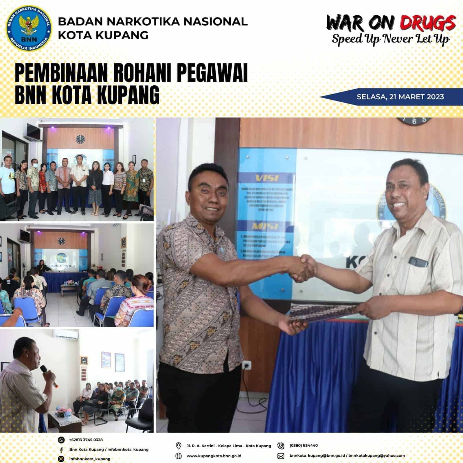 Pembinaan Rohani Pegawai BNN Kota Kupang Pembinaan Rohani Pegawai BNN Kota Kupang